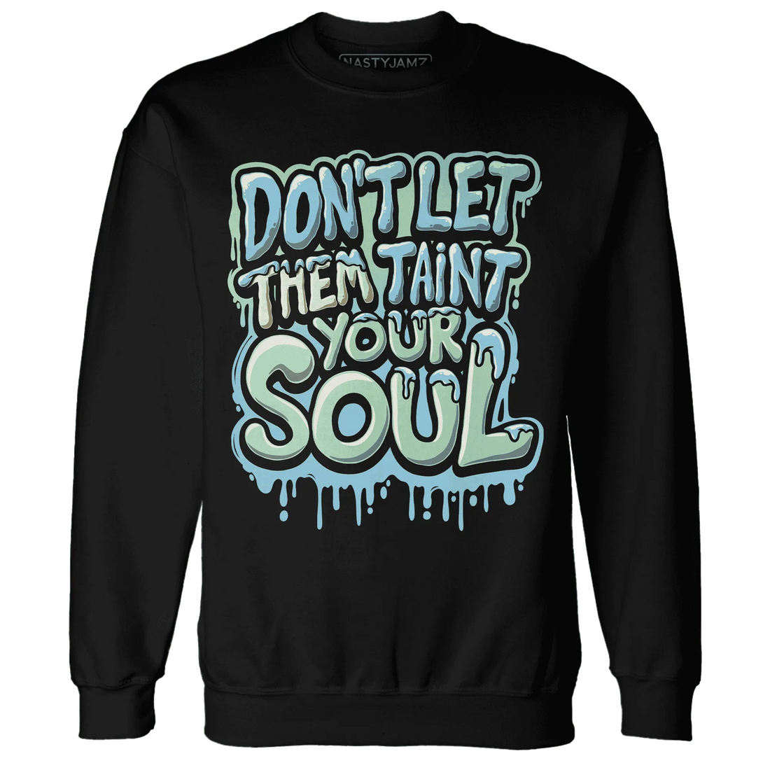 Dunk-Verdy-Visty-NastyJamz-Sweatshirt-Match-Never-Taint-Your-Soul