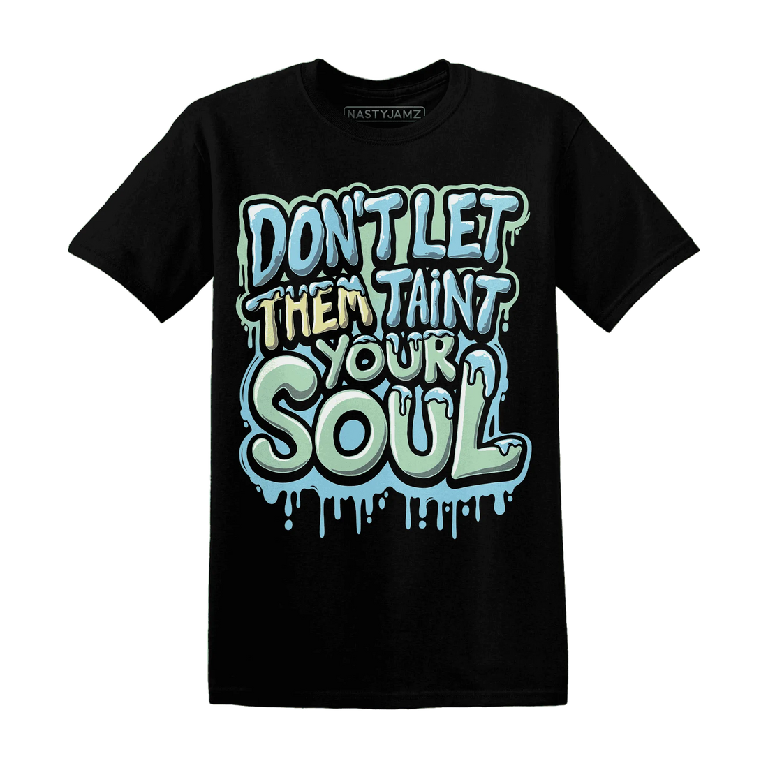 Dunk-Verdy-Visty-NastyJamz-T-Shirt-Match-Never-Taint-Your-Soul