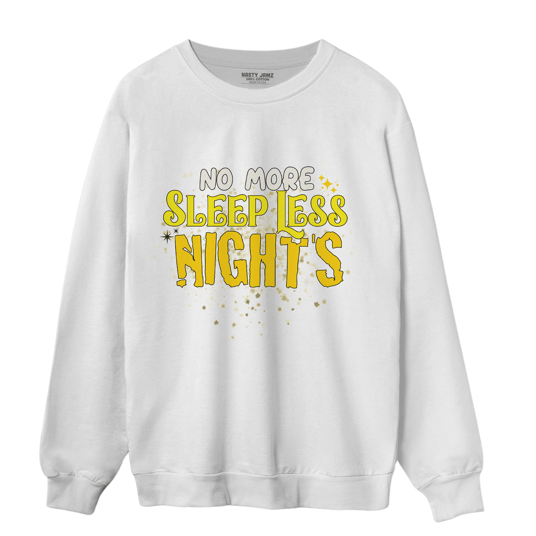 Vivid Sulfur 4s Sweatshirt Match No More Sleep - NastyJamz
