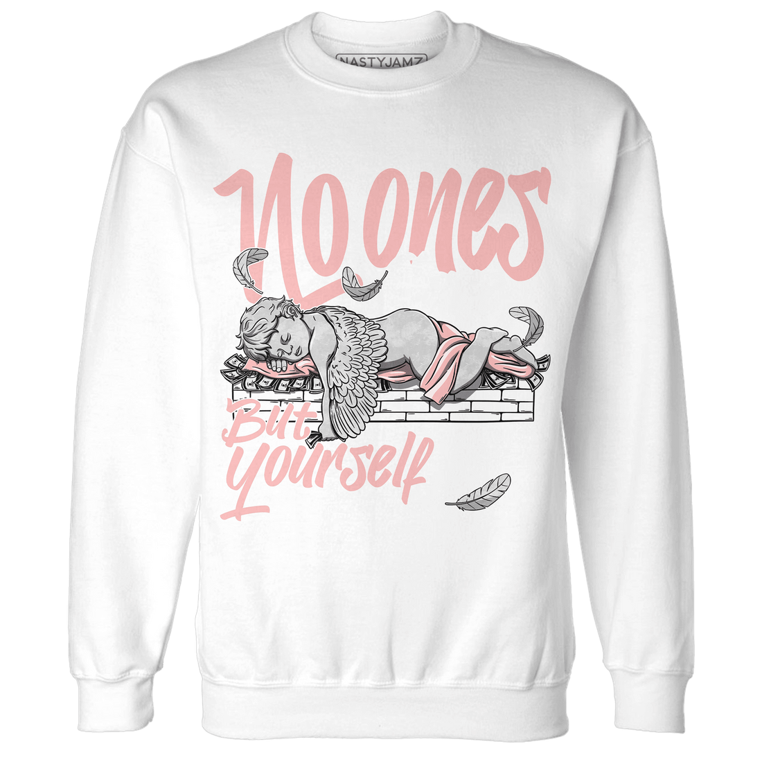 Low Legend Pink 11s Sweatshirt Match No Ones Care - NastyJamz
