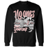 Low Legend Pink 11s Sweatshirt Match No Ones Care - NastyJamz
