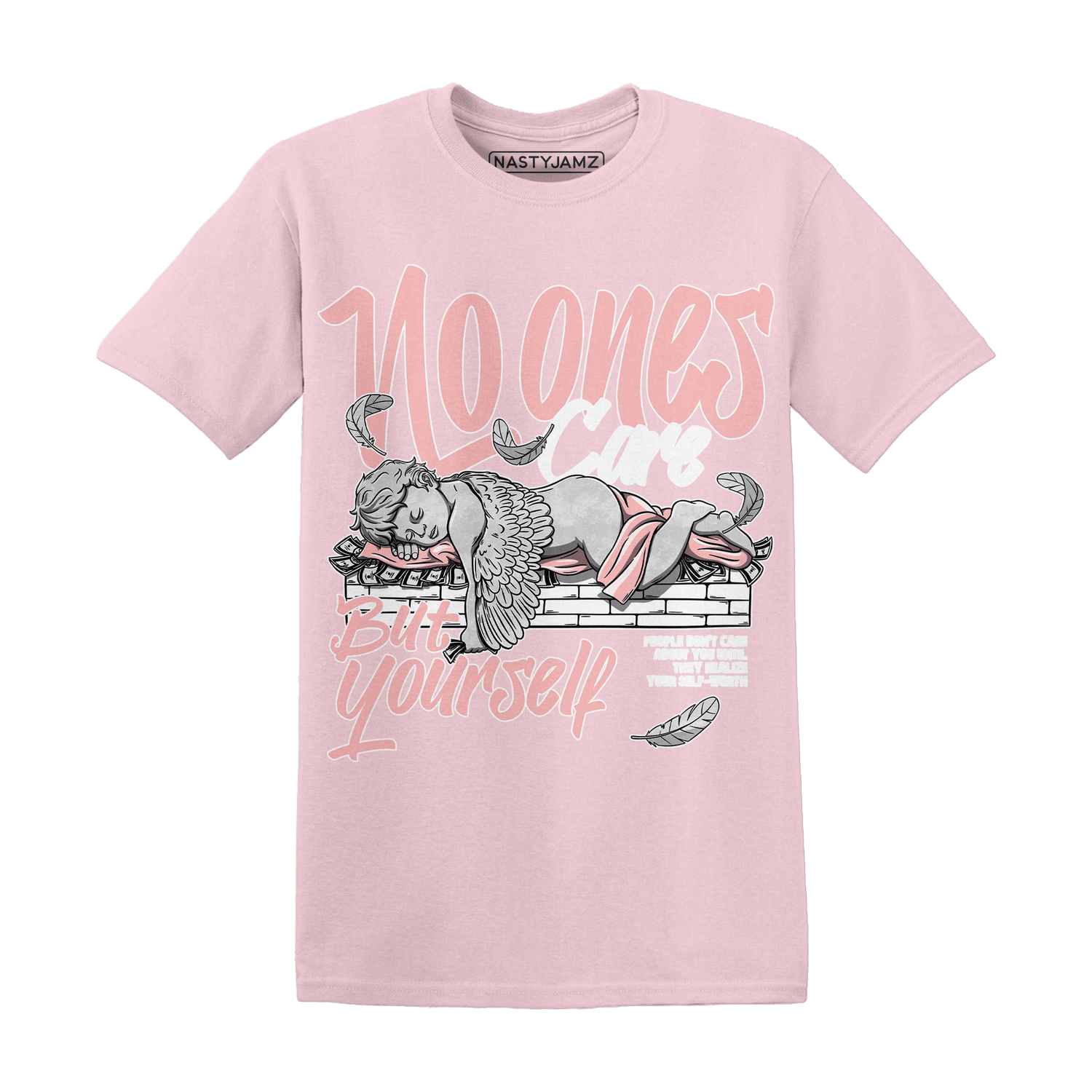 Low Legend Pink 11s T Shirt Match No Ones Care - NastyJamz