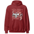 Dune Red 13s Hoodie Match No Ones Care - NastyJamz