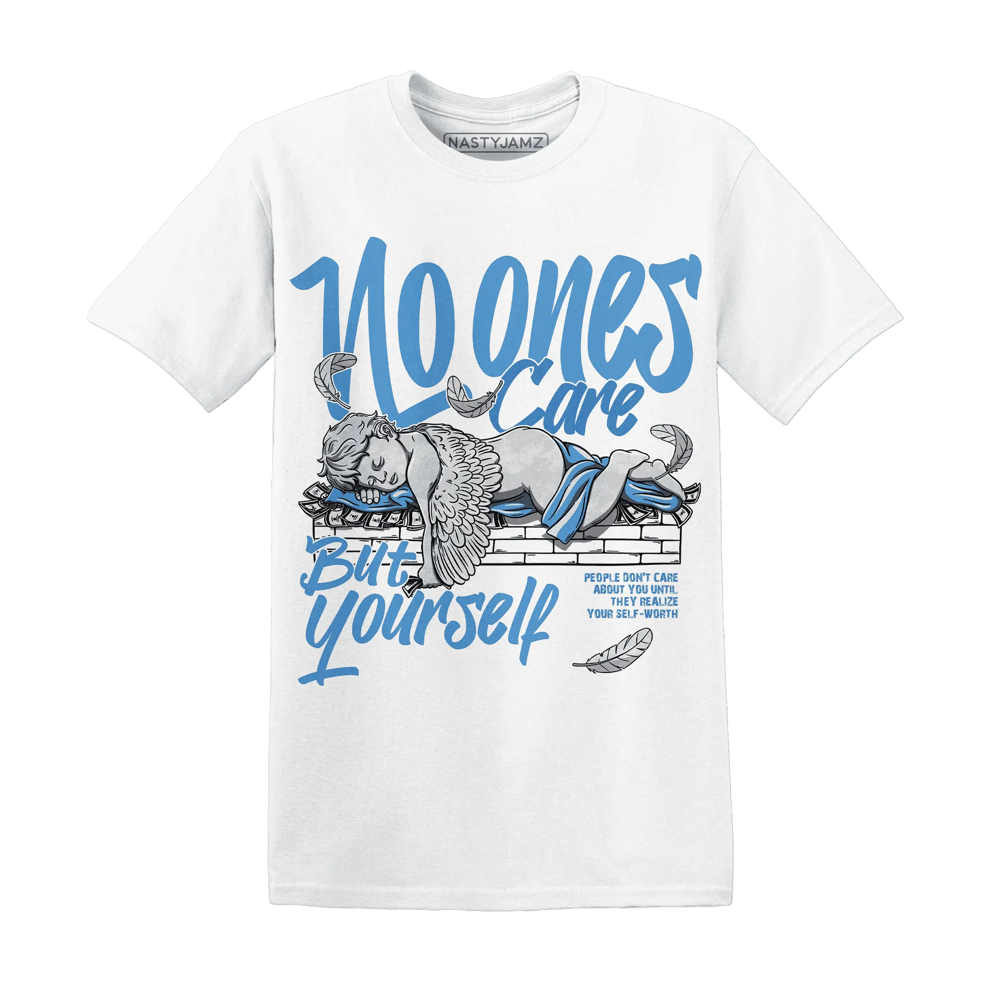 Carolina-Blue-Univercitii-17s-NastyJamz-T-Shirt-Match-No-Ones-Care