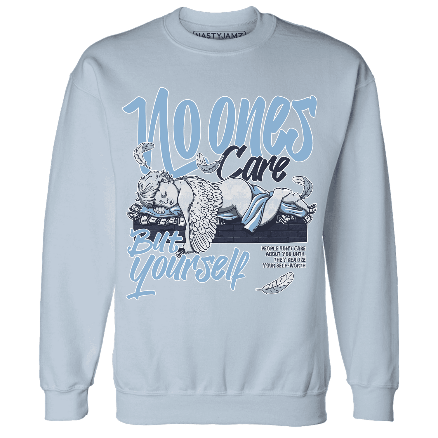 First In Flight 1s Sweatshirt Match No Ones Care - NastyJamz