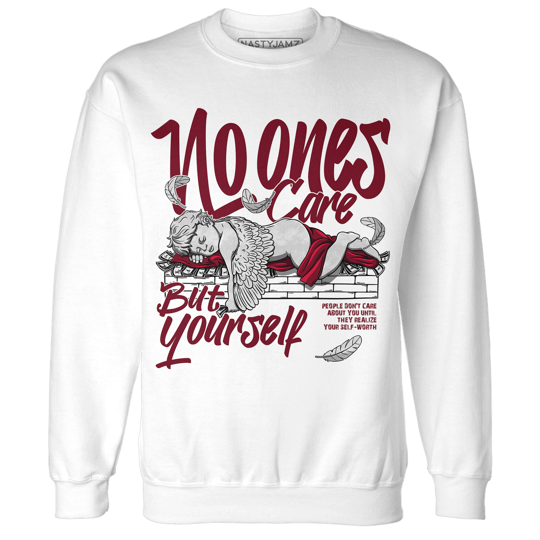 High White Team Red 1s Sweatshirt Match No Ones Care - NastyJamz