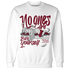 High White Team Red 1s Sweatshirt Match No Ones Care - NastyJamz