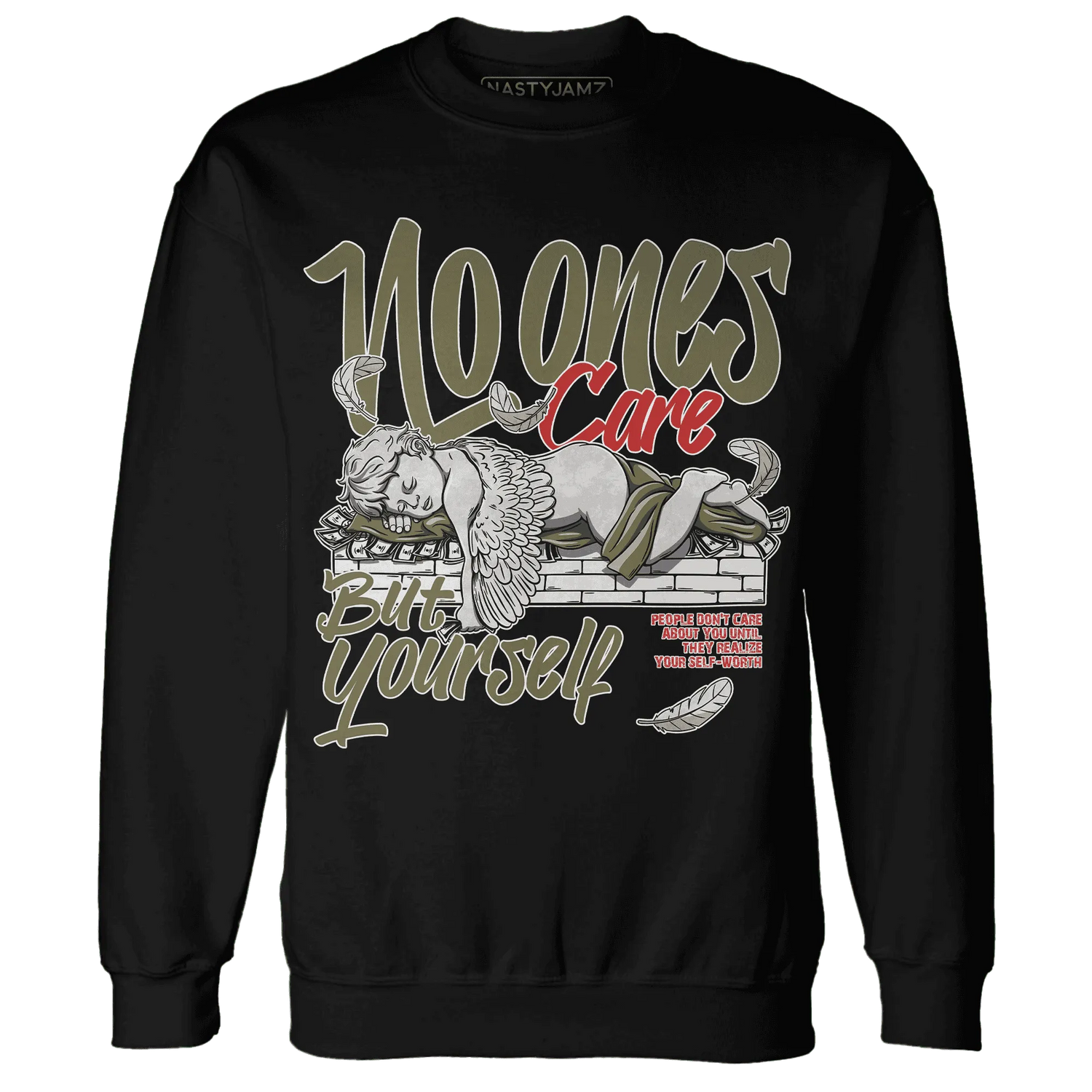 Medium-Olive-1s-NastyJamz-Sweatshirt-Match-No-Ones-Care