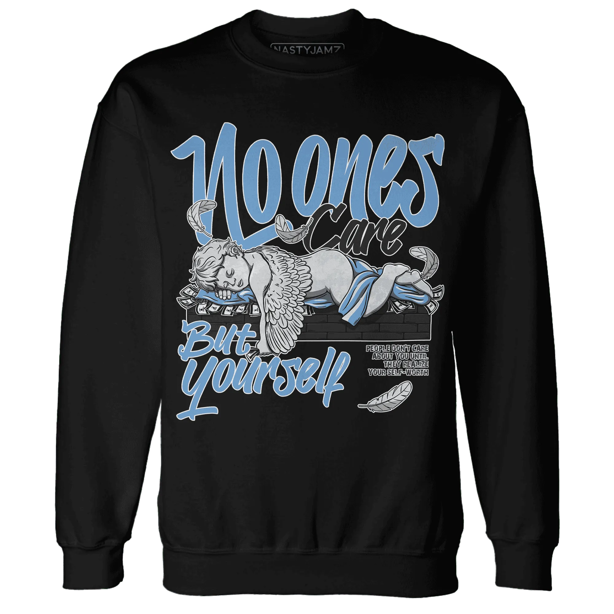 AM-Plus-Black-Univercitii-Blue-NastyJamz-Sweatshirt-Match-No-Ones-Care