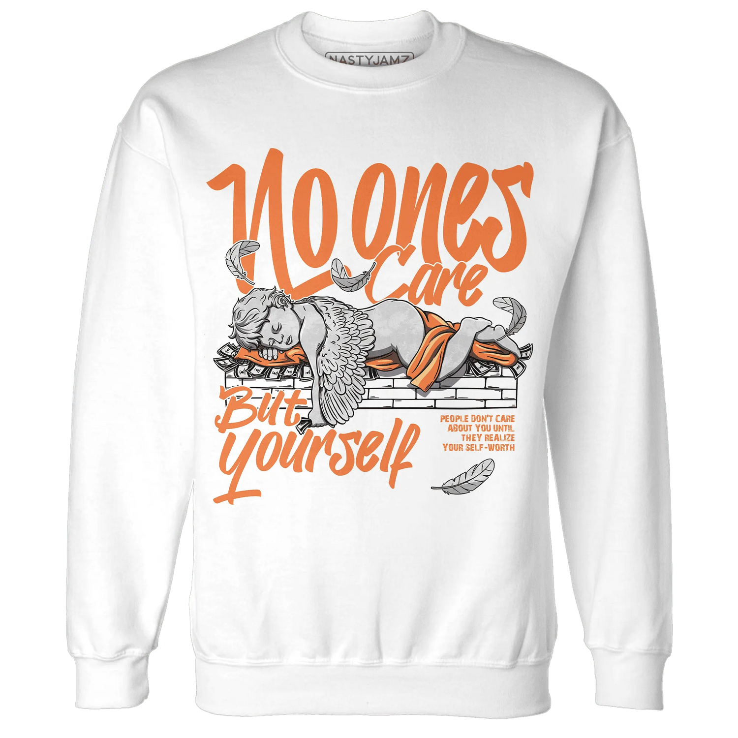 AM-TW-White-Orange-NastyJamz-Sweatshirt-Match-No-Ones-Care