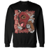 Dune Red 13s Sweatshirt Match No Sugar No Cream - NastyJamz