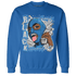 Industrial Blue 4s Sweatshirt Match No Sugar No Cream - NastyJamz