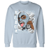Blue Grey 13s Sweatshirt Match No Sugar No Cream - NastyJamz