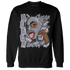 Stealth 14s Sweatshirt Match No Sugar No Cream - NastyJamz