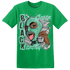 Green Glow 3s T Shirt Match No Sugar No Cream - NastyJamz