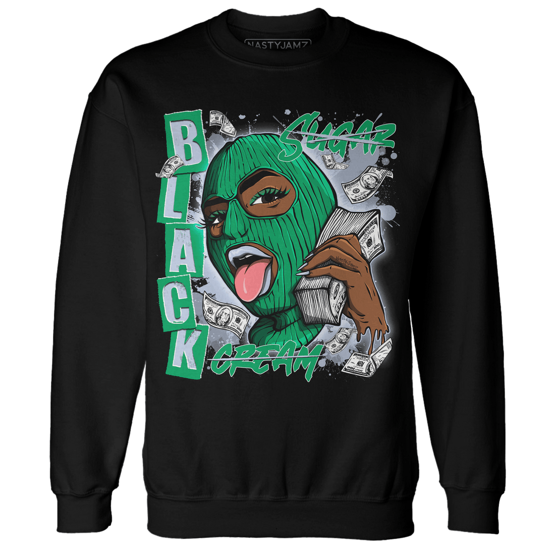 Lucky Green 5s Sweatshirt Match No Sugar No Cream - NastyJamz