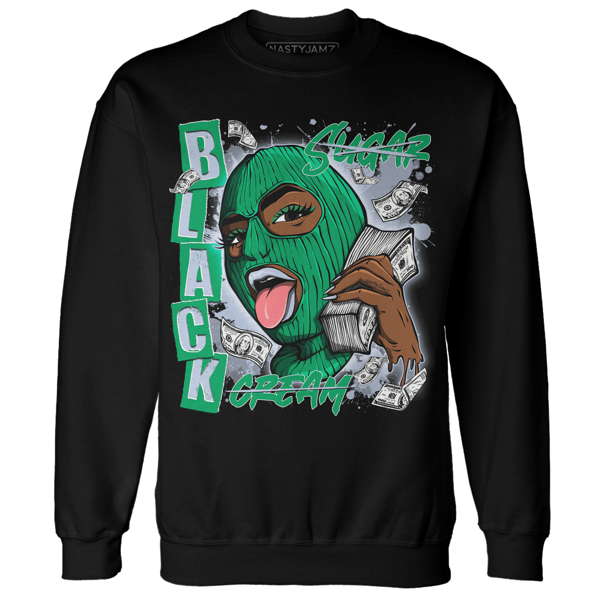 Lucky Green 5s Sweatshirt Match No Sugar No Cream - NastyJamz