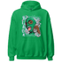 Lucky Green 5s Hoodie Match No Sugar No Cream - NastyJamz