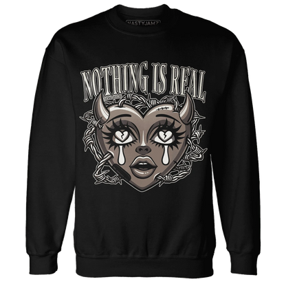 Low-Mocha-1s-NastyJamz-Sweatshirt-Match-Nothing-Is-Real