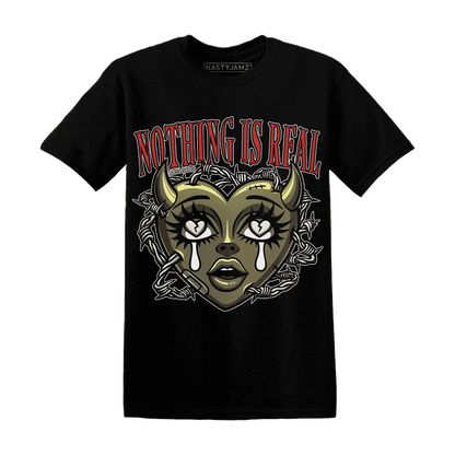 Medium-Olive-1s-NastyJamz-T-Shirt-Match-Nothing-Is-Real