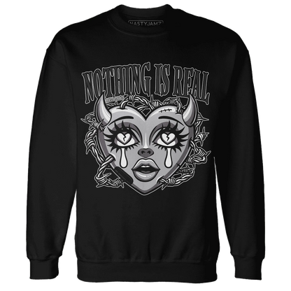Wolf-Grey-1s-Sweatshirt-Match-Nothing-Is-Real