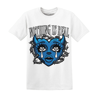 Industrial-Blue-4s-T-Shirt-Match-Nothing-Is-Real