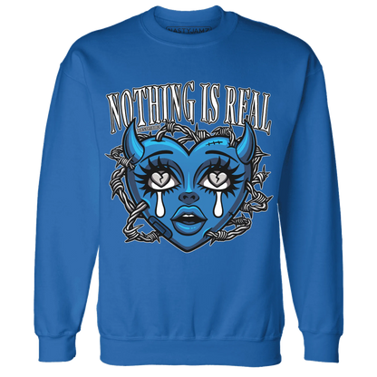 Industrial-Blue-4s-Sweatshirt-Match-Nothing-Is-Real