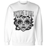 White-Thunder-4s-Sweatshirt-Match-Nothing-Is-Real