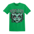 Green-Glow-3s-T-Shirt-Match-Nothing-Is-Real