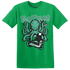 High OG Green Glow 1s T Shirt Match Octopus Got Em - NastyJamz