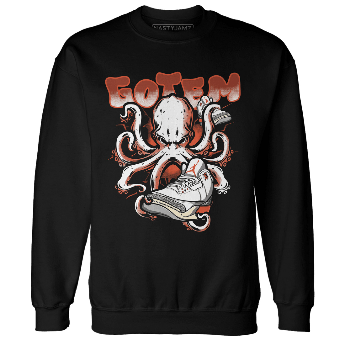 Georgia Peach 3s Sweatshirt Match Octopus Got Em - NastyJamz