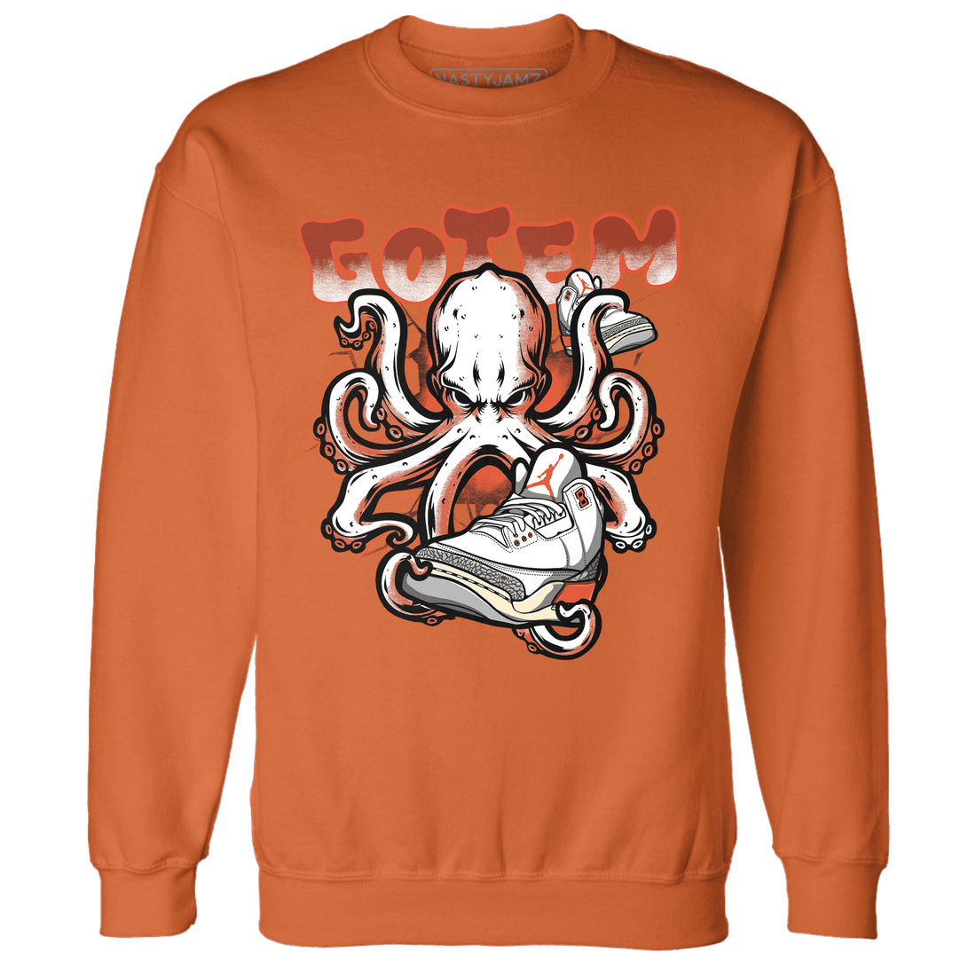 Georgia Peach 3s Sweatshirt Match Octopus Got Em - NastyJamz