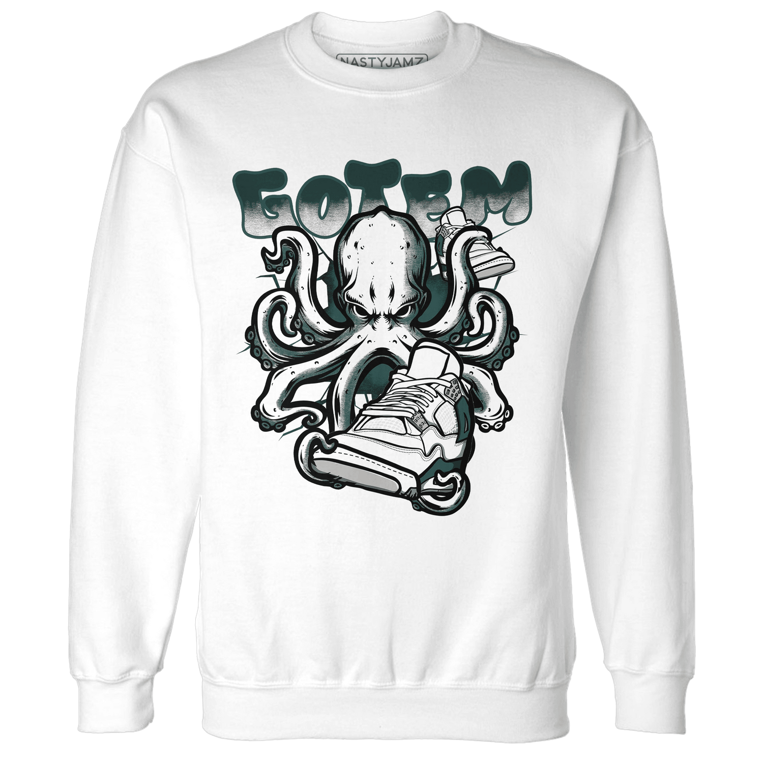 Oxidized Green 4s Sweatshirt Match Octopus Got Em - NastyJamz