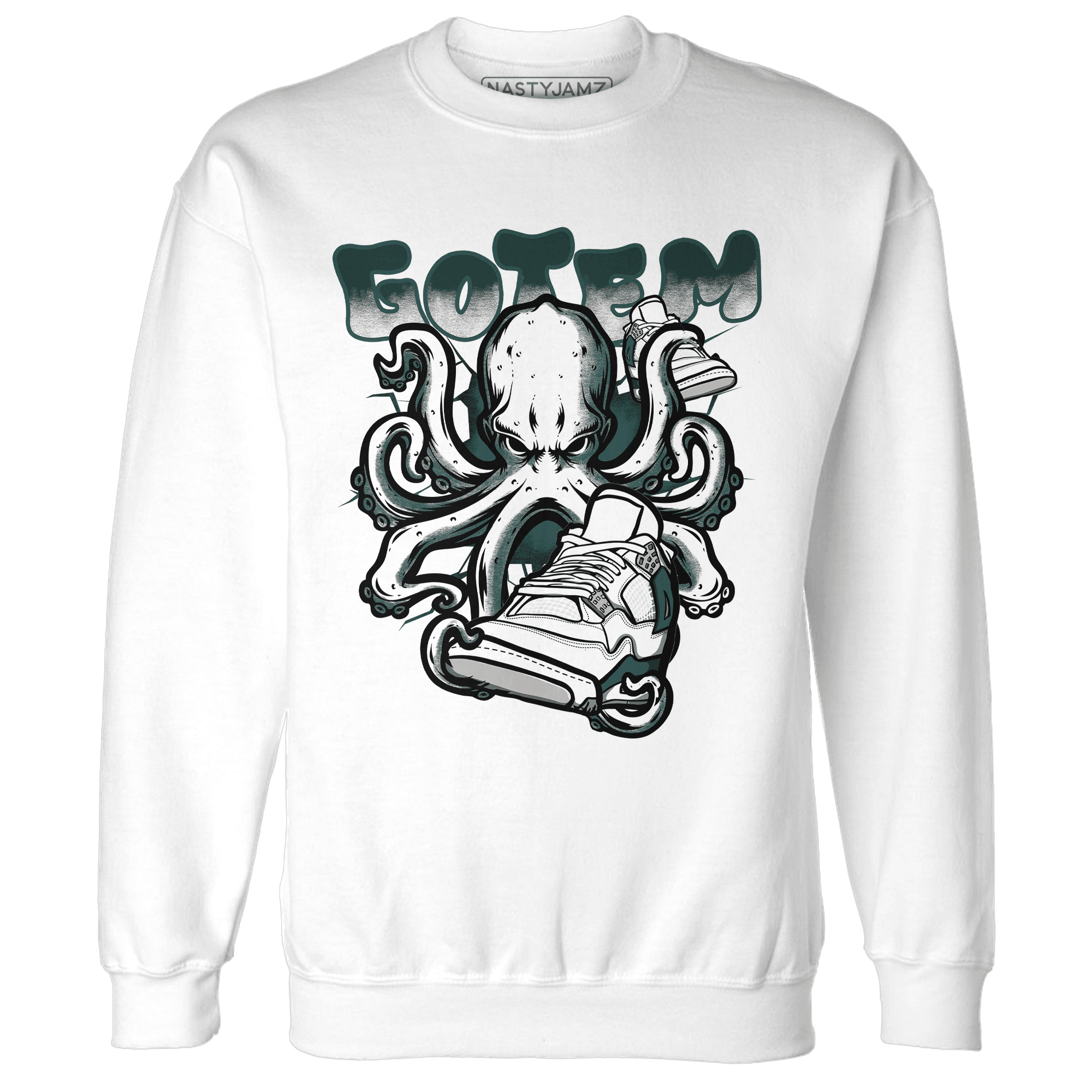 Oxidized Green 4s Sweatshirt Match Octopus Got Em - NastyJamz
