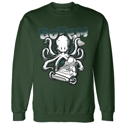 Oxidized Green 4s Sweatshirt Match Octopus Got Em - NastyJamz