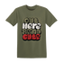 NastyJamz-Medium-Olive-1s-T-Shirt-Match-Out-Here-Being-Cute