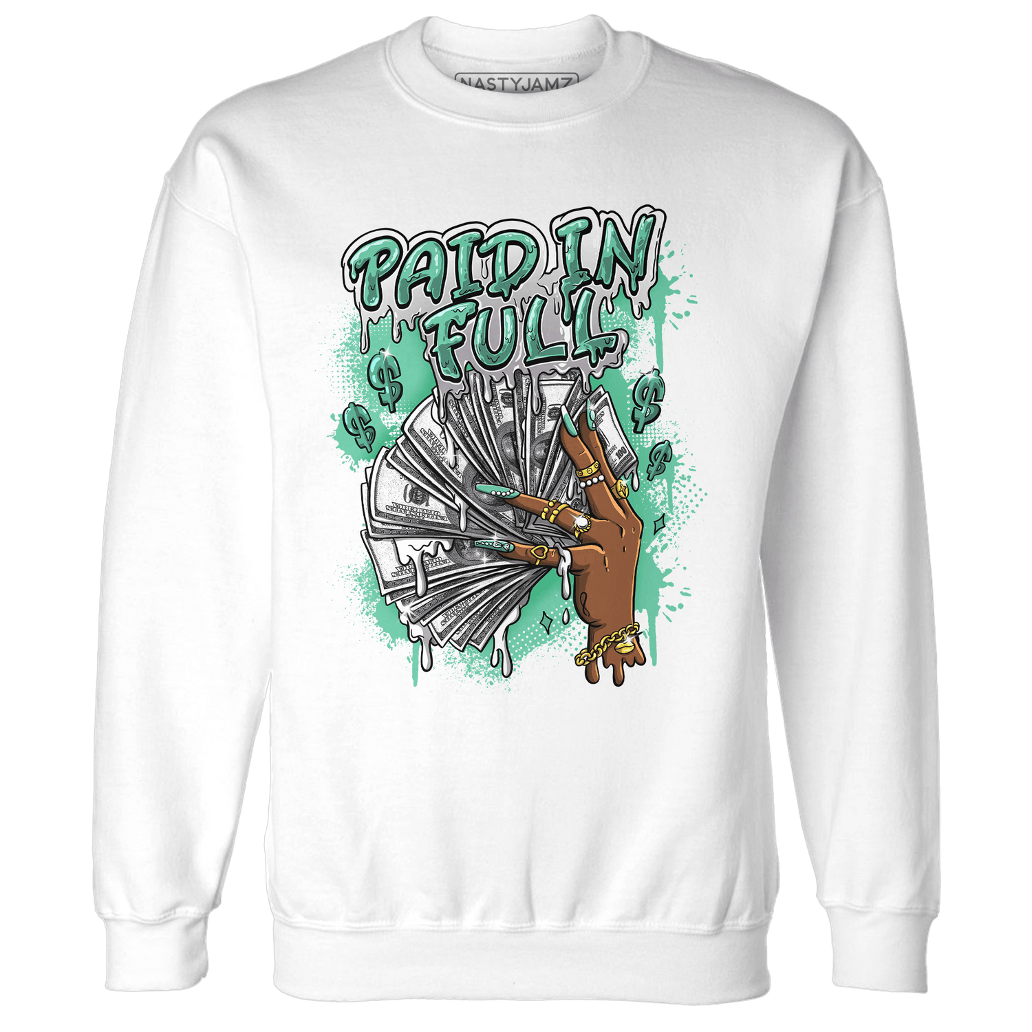 High OG Green Glow 1s Sweatshirt Match Paid In Full - NastyJamz