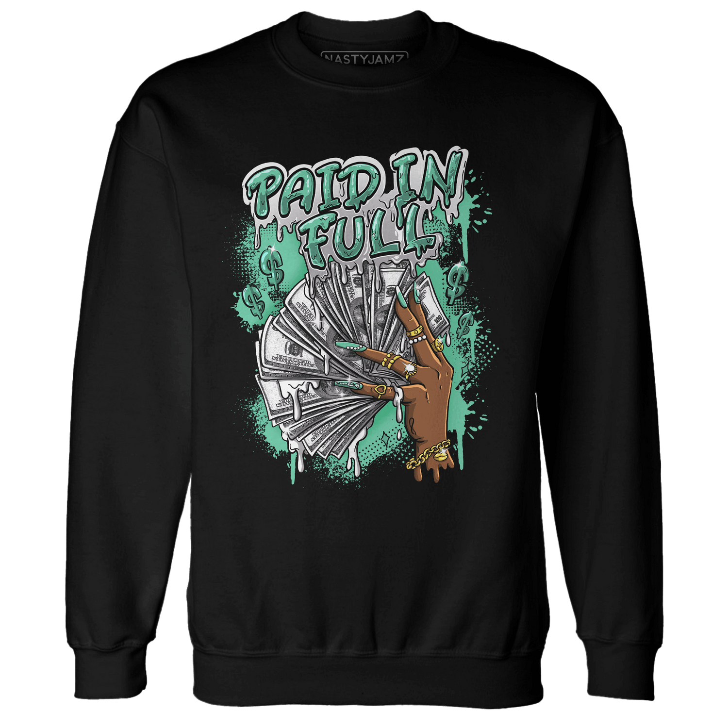 High OG Green Glow 1s Sweatshirt Match Paid In Full - NastyJamz