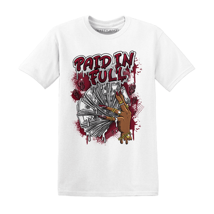 High White Team Red 1s T Shirt Match Paid In Full - NastyJamz