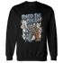 Quaiii 54 3s Sweatshirt Match Paid In Full - NastyJamz