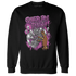 GS Hyper Violet 4s Sweatshirt Match Paid In Full - NastyJamz