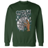 Oxidized Green 4s Sweatshirt Match Paid In Full - NastyJamz