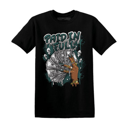 Oxidized Green 4s T Shirt Match Paid In Full - NastyJamz