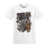 Dunk Low Baroque Brown T Shirt Match Paid In Full - NastyJamz