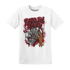Cherry 12s T Shirt Match Paid In Full - NastyJamz