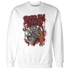 Cherry 12s Sweatshirt Match Paid In Full - NastyJamz