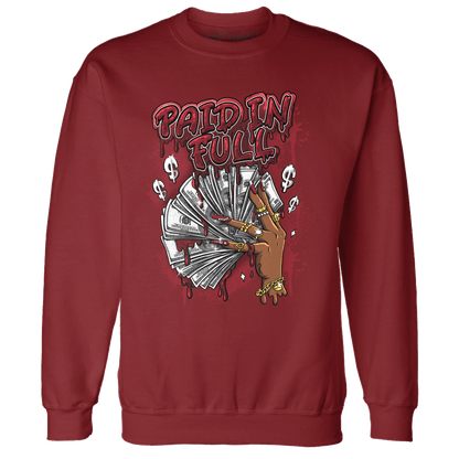 Cherry 12s Sweatshirt Match Paid In Full - NastyJamz