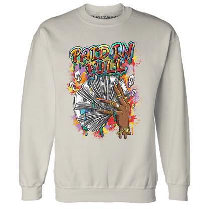 Mid GS Six Championships 1s Sweatshirt Match Paid In Full - NastyJamz