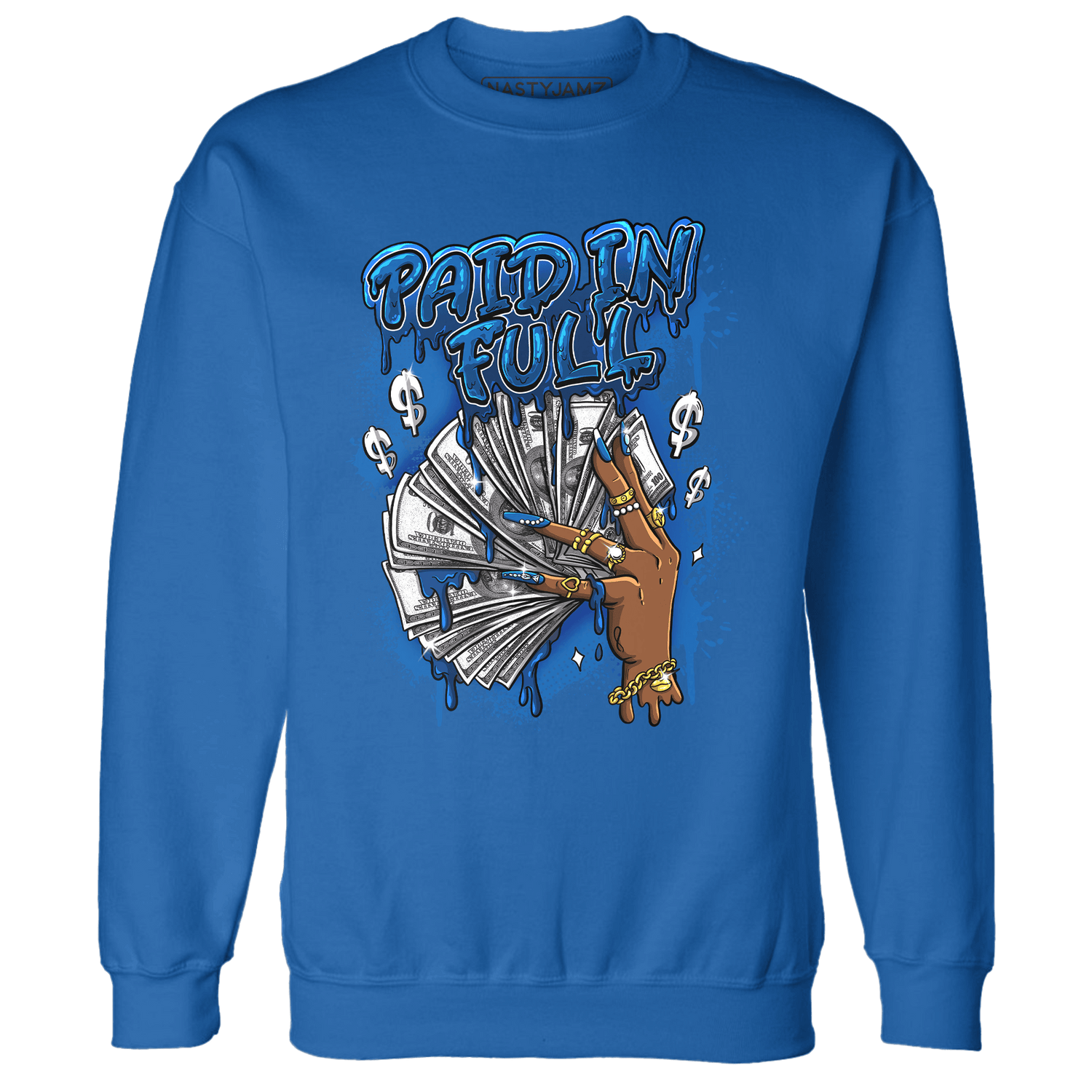 Royal Reimagined 1s Sweatshirt Match Paid In Full - NastyJamz