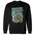 Green Glow 3s Sweatshirt Match Paid In Full - NastyJamz